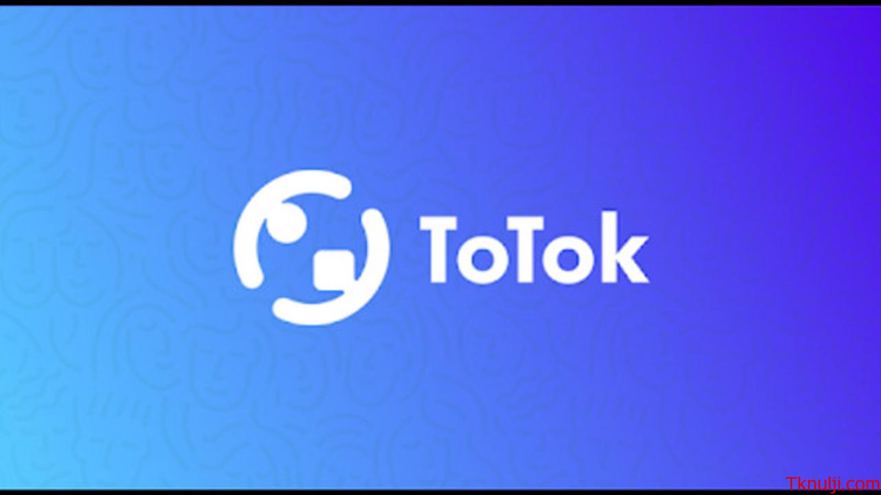 تحميل برنامج توتوك 2022 || كيفية تنزيل تطبيق توتوك اخر نسخة totok نسخة في الإمارات مباشر