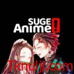 تحميل برنامج Suge Anime لمشاهدة الانمي للاندرويد والايفون اخر اصدار 2024 مجانا